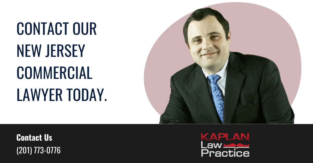 commercial lawyer New Jersey - Kaplan Law Practice, LLC